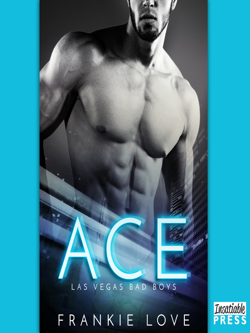 Title details for Ace by Frankie Love - Available